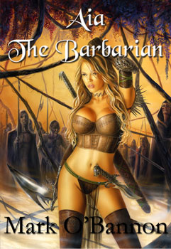 Aia the Barbarian